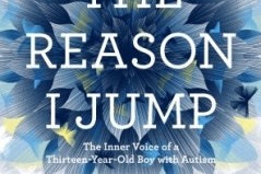 picture by Random House The reason I jump: The inner voice of a thirteen-year-old boy with autism